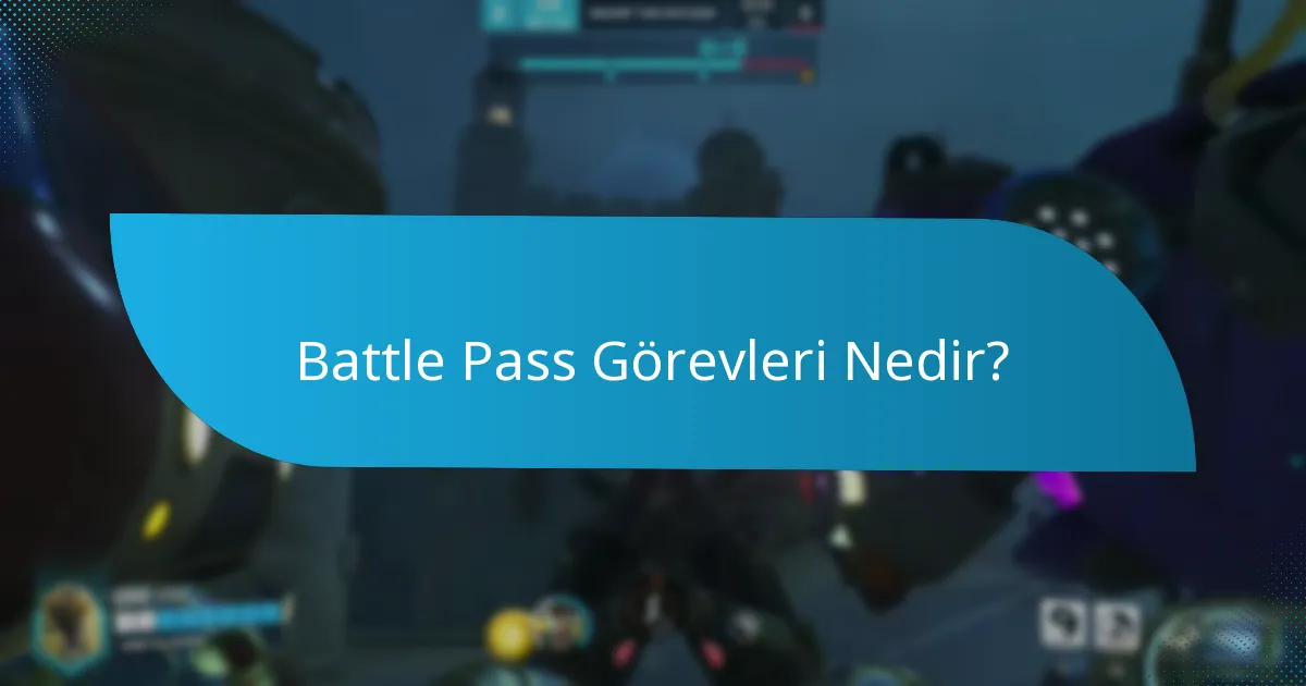 Battle Pass Görevlerinde İlerlemeyi Nasıl Takip Edebilirsiniz?