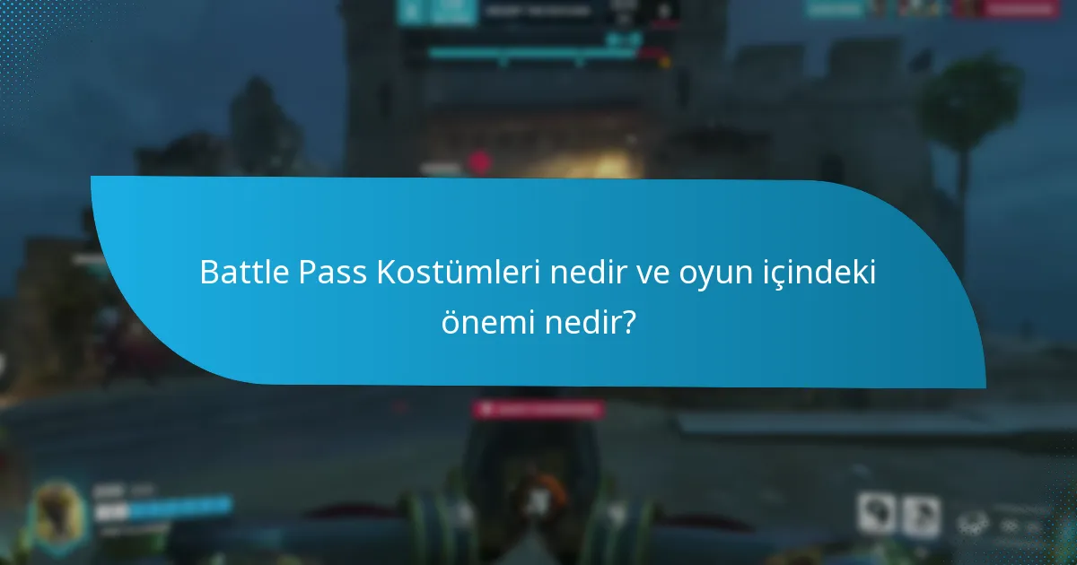 Battle Pass Kostümleri için hangi stiller mevcuttur?