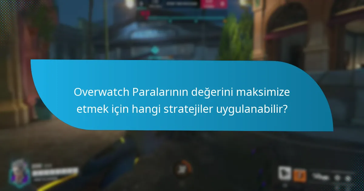 Overwatch Paraları diğer oyun içi para birimleriyle nasıl karşılaştırılır?
