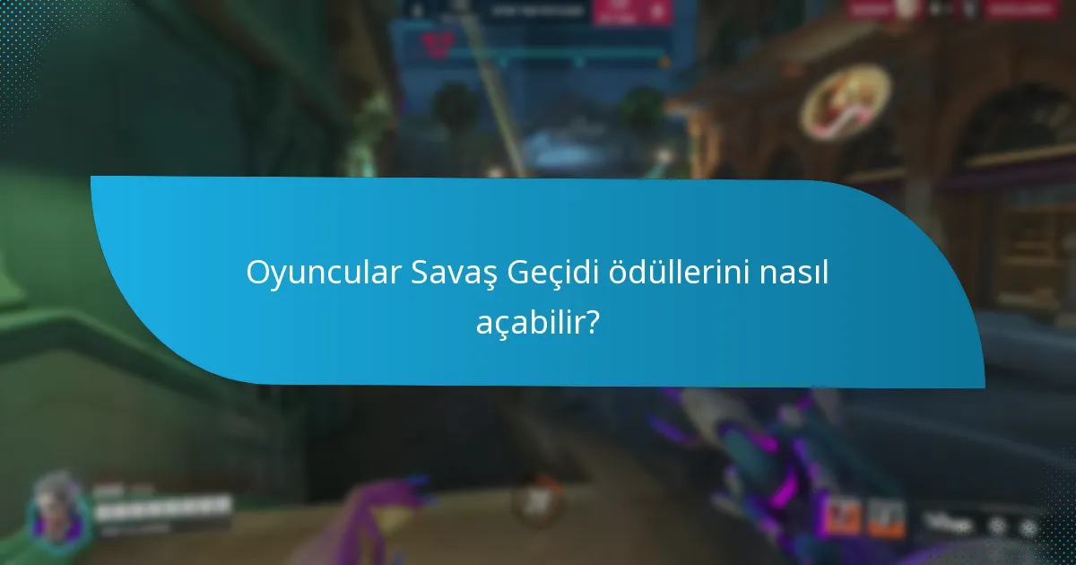 Savaş Geçidi deneyimini artıracak stratejiler nelerdir?