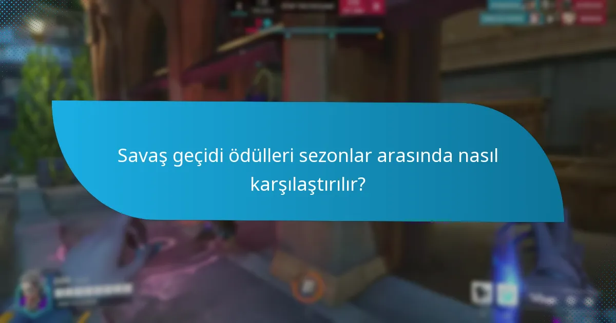 Savaş geçidi aracılığıyla hangi ödüller açılabilir?