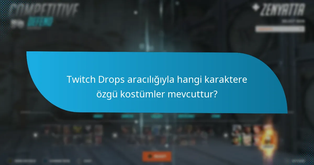 Twitch Drops kostümleri için hangi temalar mevcuttur?